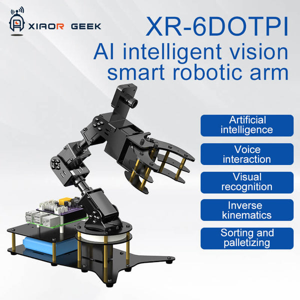 XiaoR GEEK 6DOTI AI intelligent vision smart programmable robotic arm with Raspberry pi 4B4G